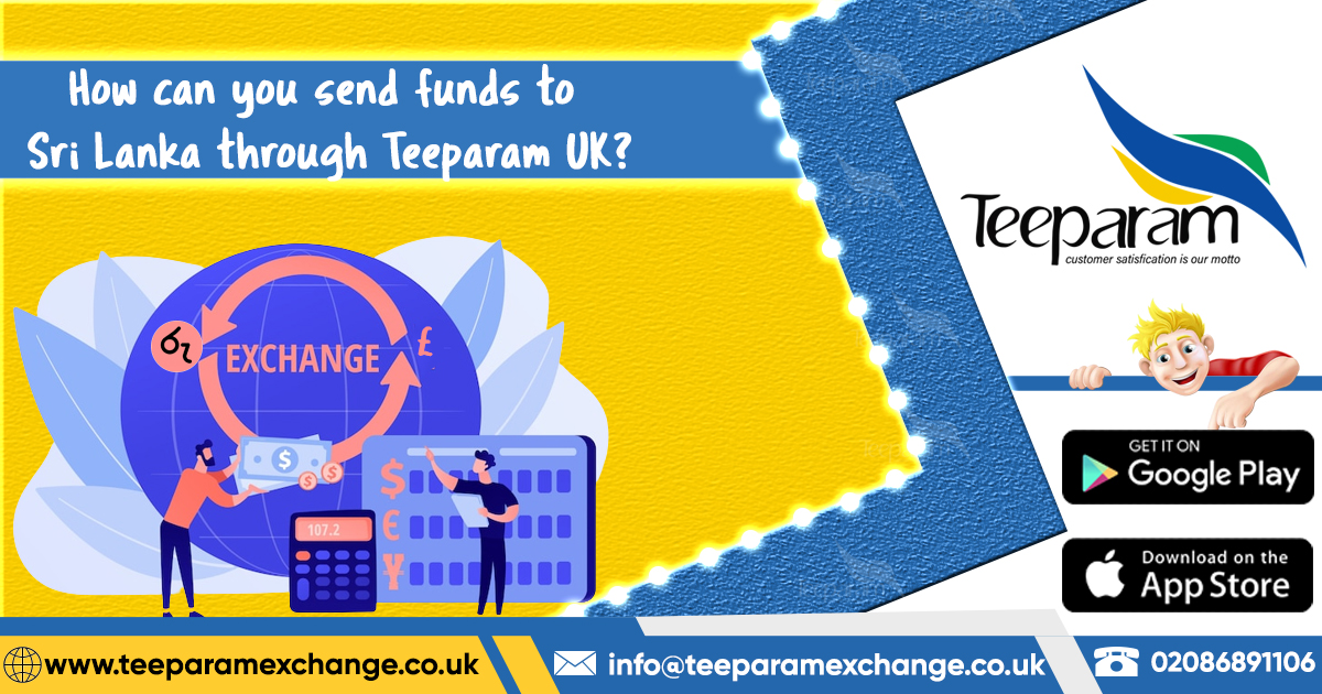 How-can-you-send-funds-to-Sri-Lanka-through-Teeparam-UK