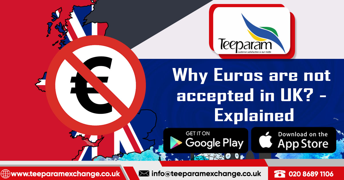 Why-Euros-are-not-accepted-in-UK-Explained