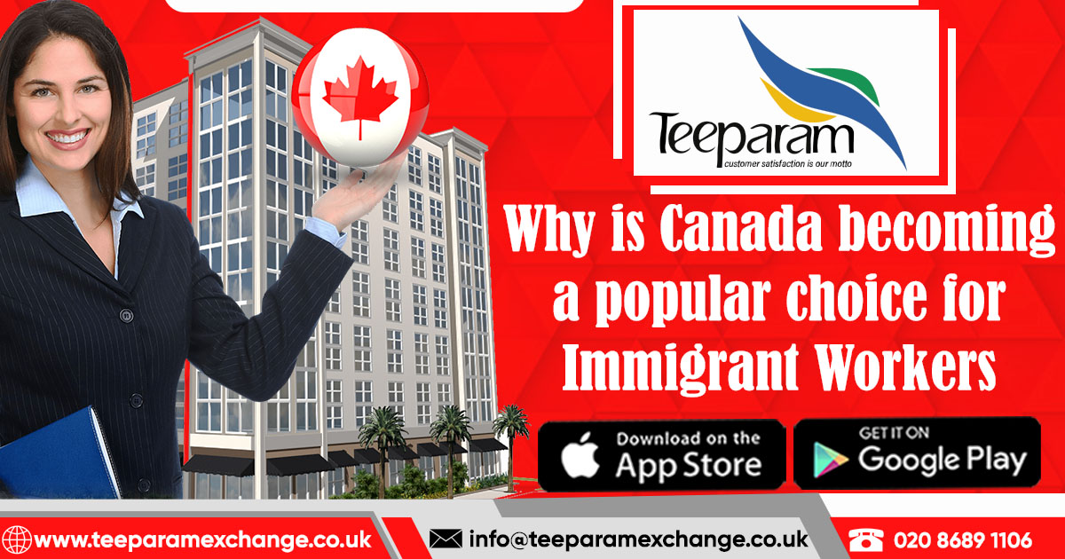 Why-is-Canada-becoming-a-popular-choice-for-Immigrant-Workers